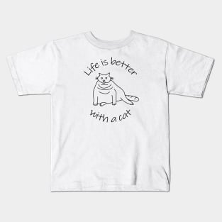 Animals Quote Life is Better with a Chonk Cat Kids T-Shirt